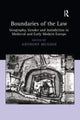 Book cover of: Boundaries of the Law. By: Anthony Musson