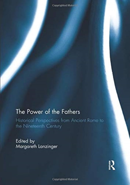 Book cover of: Power of the Fathers. By: Margareth Lanzinger