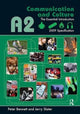 Book cover of: A2 Communication and Culture. By: Peter Bennett