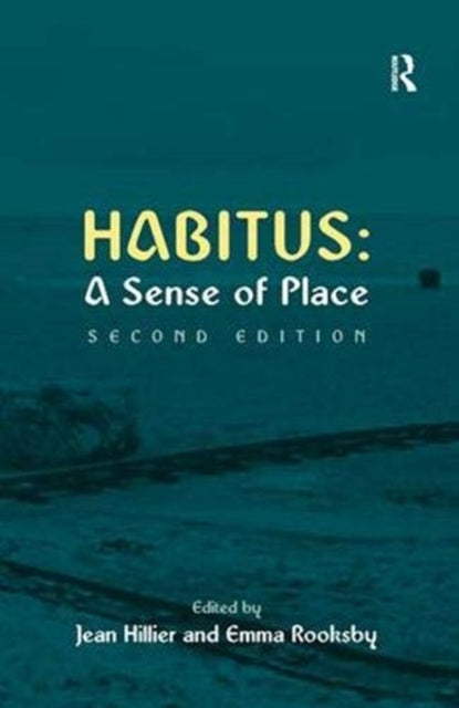 Book cover of: Habitus: A Sense of Place. By: Emma Rooksby