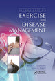 Book cover of: Exercise and Disease Management. By: Brian C. Leutholtz