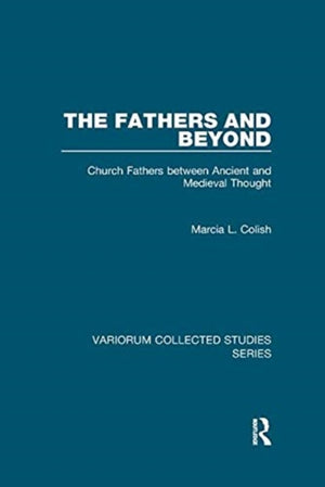 The Fathers and Beyond