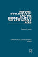 Book cover of: Reform, Ecclesiology, and the Christian Life in the Late Middle Ages. By: Thomas M. Izbicki