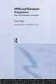 Book cover of: SME's and European Integration. By: Birgit Hegge