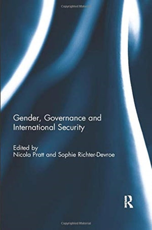 Gender, Governance and International Security