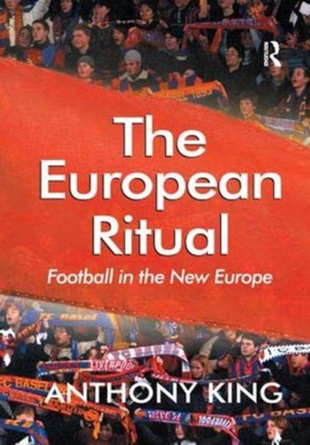 Book cover of: European Ritual. By: Anthony King