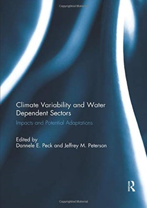 Climate Variability and Water Dependent Sectors
