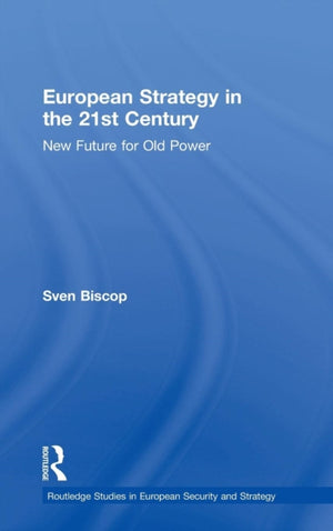 European Strategy in the 21st Century