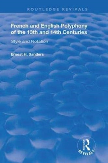 Book cover of: French and English Polyphony of the 13th and 14th Centuries