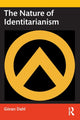 Book cover of: Nature of Identitarianism