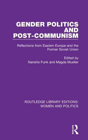 Gender Politics and Post-Communism