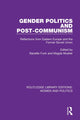 Book cover of: Gender Politics and Post-Communism. By: Nanette Funk