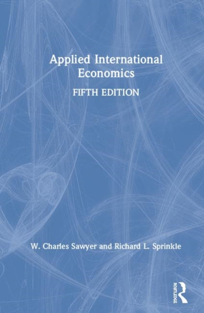 Book cover of: Applied International Economics. By: W. Charles Sawyer