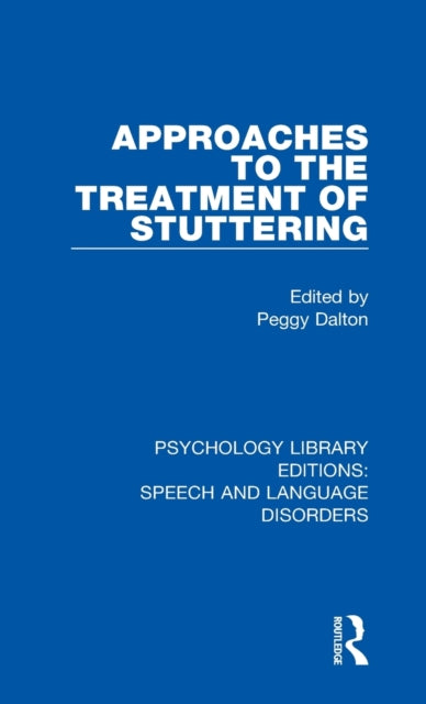 Approaches to the Treatment of Stuttering