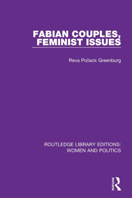 Book cover of: Fabian Couples, Feminist Issues. By: Reva Pollack Greenburg
