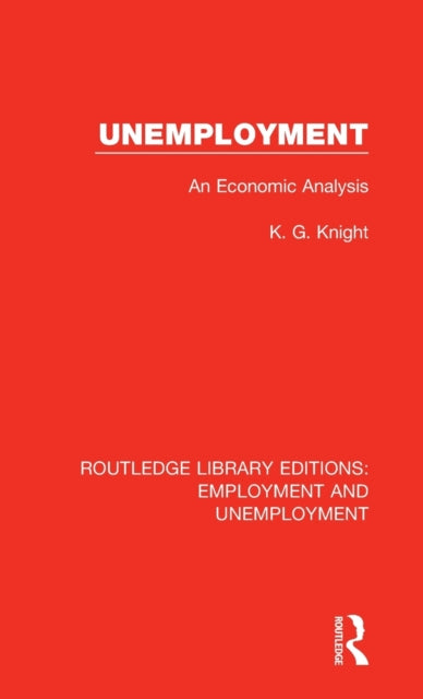 Book cover of: Unemployment. By: K. G. Knight