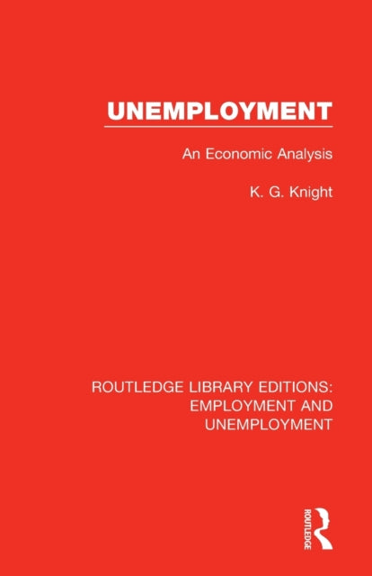 Book cover of: Unemployment. By: K. G. Knight