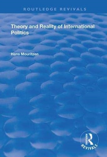 Book cover of: Theory and Reality of International Politics