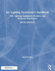 Book cover of: Set Lighting Technician's Handbook. By: Harry C. Box
