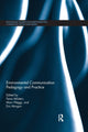 Book cover of: Environmental Communication Pedagogy and Practice. By: Tema Milstein