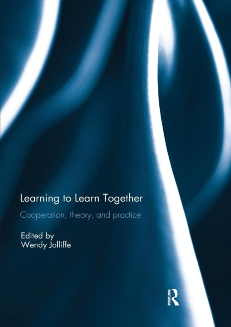 Book cover of: Learning to Learn together. By: Wendy Jolliffe