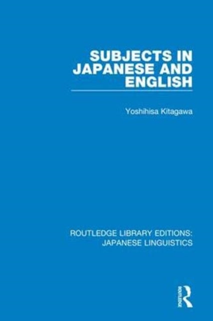 Book cover of: Subjects in Japanese and English. By: Yoshihisa Kitagawa