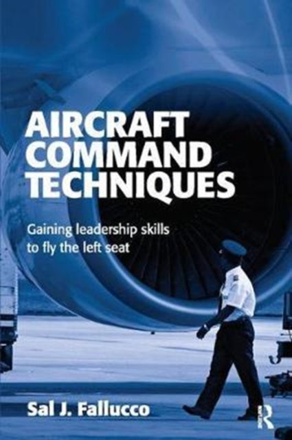 Book cover of: Aircraft Command Techniques. By: Sal J. Fallucco