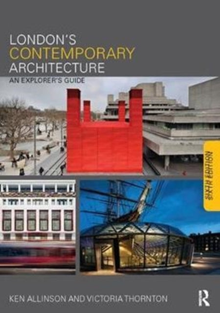Book cover of: London's Contemporary Architecture. By: Ken Allinson