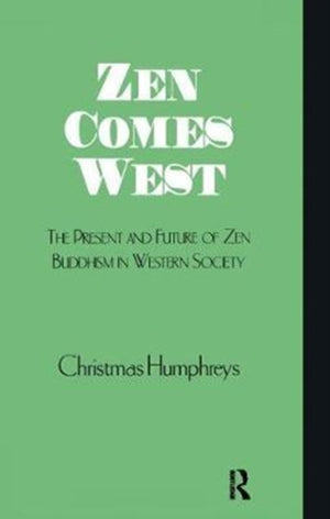 Zen Comes West