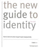 Book cover of: New Guide to Identity. By: Wolff Olins