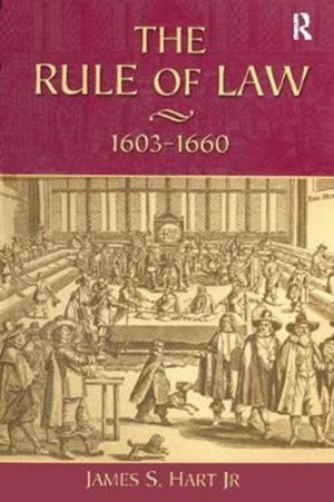 Rule of Law, 1603-1660