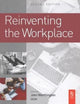Book cover of: Reinventing the Workplace. By: John Worthington