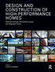 Book cover of: Design and Construction of High-Performance Homes. By: Franca Trubiano