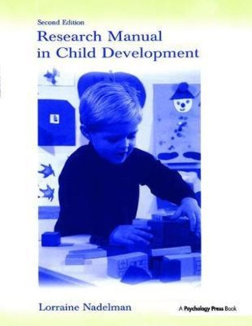 Book cover of: Research Manual in Child Development. By: Lorraine Nadelman