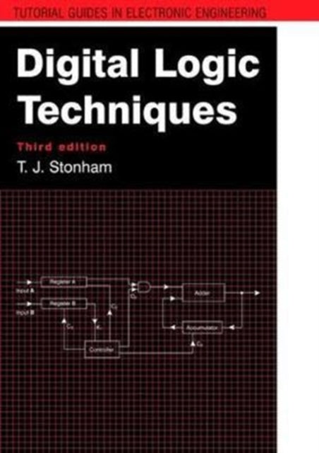 Book cover of: Digital Logic Techniques. By: John Stonham