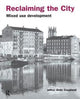 Book cover of: Reclaiming the City. By: Andy Coupland