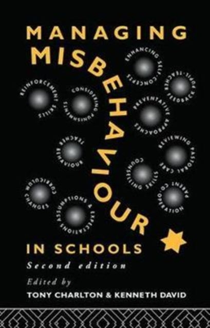 Book cover of: Managing Misbehaviour in Schools. By: Tony Charlton