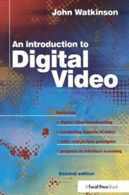 Book cover of: Introduction to Digital Video. By: John Watkinson