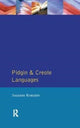 Book cover of: Pidgin and Creole Languages. By: Suzanne Romaine