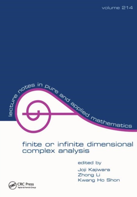 Book cover of: Finite or Infinite Dimensional Complex Analysis. By: Joji Kajiwara