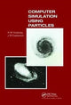 Book cover of: Computer Simulation Using Particles. By: R. W. Hockney
