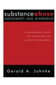 Book cover of: Substance Abuse Assessment and Diagnosis. By: Gerald A. Juhnke