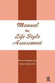 Book cover of: Manual For Life Style Assessment. By: Bernard H. Shulman