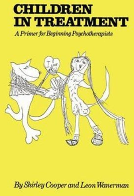 Book cover of: Children In Treatment. By: Shirley Cooper