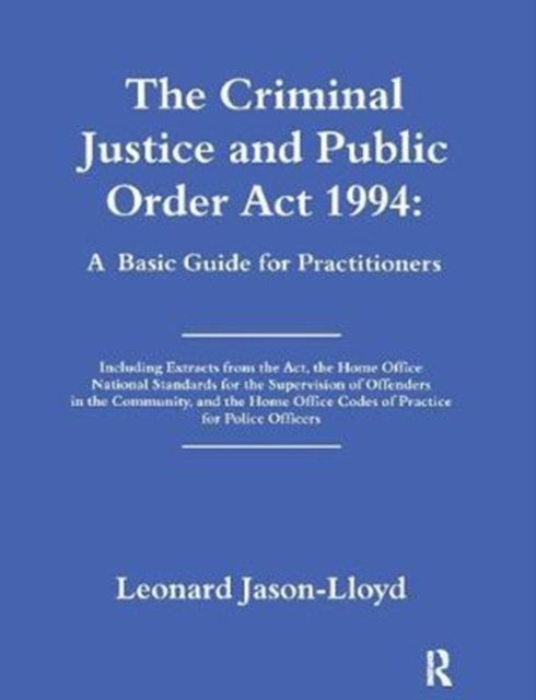 Book cover of: Criminal Justice and Public Order Act 1994. By: Leonard Jason-Lloyd
