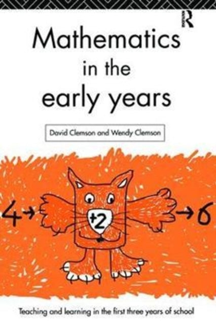 Book cover of: Mathematics in the Early Years. By: David Clemson