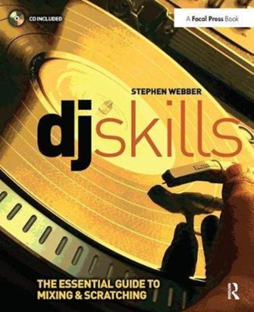 Book cover of: DJ Skills. By: Stephen Webber