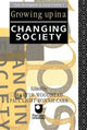Book cover of: Growing Up in a Changing Society. By: Ronnie Carr