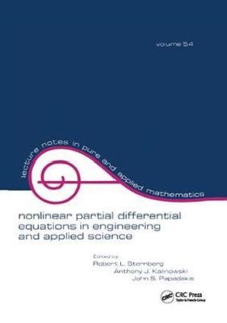 Book cover of: Nonlinear Partial Differential Equations in Engineering and Applied Science. By: Robert L. Sternberg