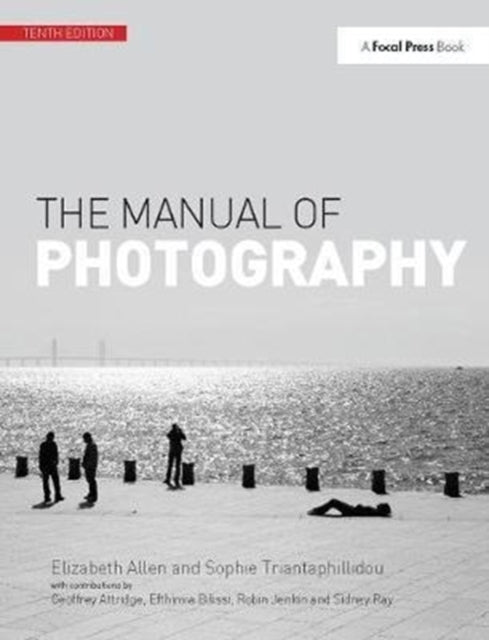 Book cover of: Manual of Photography. By: Elizabeth Allen